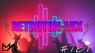 Retroton Set  Jueves de TBT By Marcelo Agustin Music 3 [upl. by Keldah]