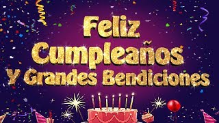 FRASES MENSAJES DE FELIZ CUMPLEAÑOS CRISTIANOS BENDICIONES EN TU CUMPLEAÑOS [upl. by Polky680]