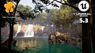 Unreal Engine 53 Tutorial Creating Stunning Waterfalls [upl. by Neenaej301]