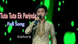 Tuta Tuta Ek Parinda  Cover Kishore  Kailash Kher  Super Singer Junior 2019 [upl. by Arraeit]