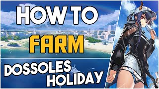 How to farm in Dossoles Holiday Event 【Arknights】 [upl. by Aeht600]