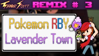 Pokémon RBY Lavender Town  Rock Remix  ThunderScott [upl. by Desdamona]