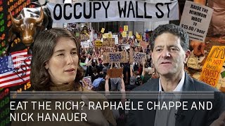 Eat the Rich Raphaële Chappe amp Nick Hanauer [upl. by Trutko]