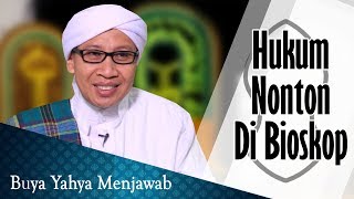 Hukum Nonton di Bioskop  Buya Yahya Menjawab [upl. by Monia]