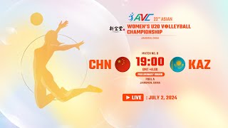 LIVE  KAZ VS CHN  22nd Asian Womens U20 Volleyball Championship [upl. by Aneeuq]