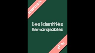 2nde  Les Identités Remarquables  Démonstrations [upl. by Pryor]