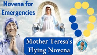 Mother Teresas quotFlying Novenaquot to Our Lady  Emergency Novena [upl. by Nitsu483]