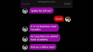 Issei X Sona Texting Story OneShot [upl. by Humfried]