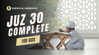 Sheikh Al Minshawi for Kids  Juz 30 [upl. by Nitnerb347]