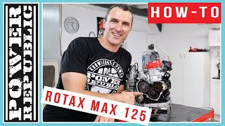 How To Service The Gearbox On The Rotax Max 125 Engine  POWER REPUBLIC [upl. by Maggs]