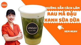 Livestream 13 VINBAR Tặng Công Thức Làm Rau Má Đậu Xanh Sữa Dừa Nước Cốt Dừa [upl. by Laurette591]