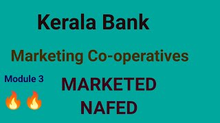 Marketed NAFED Marketing Cooperatives in India Module 3 Cooperation Kerala bank clerk exam [upl. by Bright]