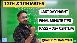 11th amp 12thFinal minute tips  pass mark  75 centum  quaterly exam 2024 [upl. by Aitnauq551]