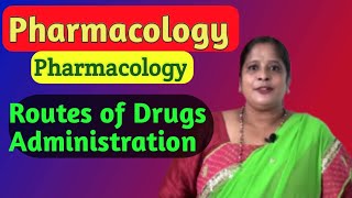 Pharmacology Routes of Drugs Administration [upl. by Mikey]