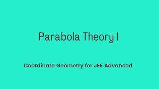 11 General Conics and Parabolas [upl. by Dutch]