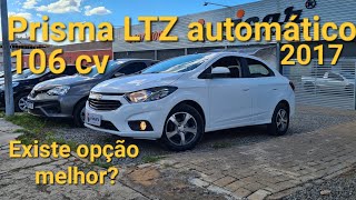 Avaliação Prisma LTZ automatico 2017 Será que vale a pena [upl. by Nailij849]