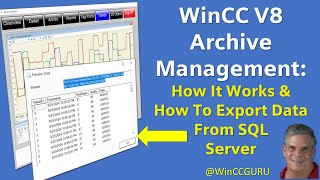 WinCC V8 Archive Management amp Exporting Data from SQL Server [upl. by Ybloc]