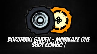 Borumaki Gaiden And Minakaze Bloodline ONE SHOT Combo in Shindo Life  RELLGames [upl. by Benildis]