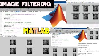 Implement Image Filtering Using MATLAB in DIP  Image Filtering  MATLAB  DIPimagefilteringmatlab [upl. by Neelyk]