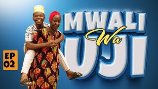 MWALI WA UJI 02  NEW BONGO MOVIE 2024  PILI MABOGA [upl. by Felder]