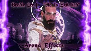 AEW Brodie Lee Theme Arena Effects  quotHe Is Exhaltedquot [upl. by Anelam]