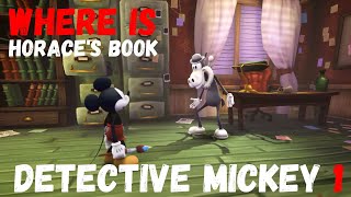 Disney Epic Mickey Rebrushed Detective Mickey Quest 1  How to get back the book for Horace [upl. by Biddle]