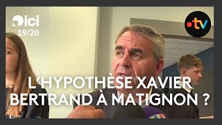 Premier ministre  Xavier Bertrand à Matignon une hypothèse sérieuse  On vous explique [upl. by Nellda]