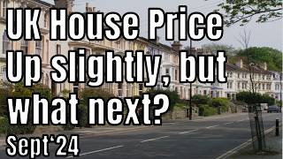 UK House Prices Stutter in September 2024  Whats next [upl. by Lahcar]