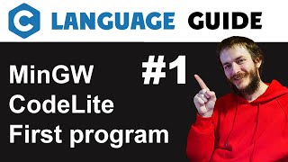 C language guide MinGW  CodeLite setup [upl. by Tindall]