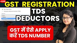 How to apply GST Registration as TDS deductor  GST TDS Registration  GST TDS number apply  TDS [upl. by Assile]