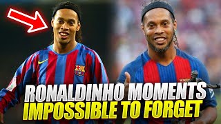 Ronaldinho Moments Impossible to Forget [upl. by Pulchia220]