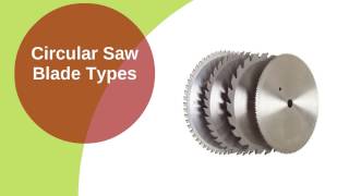 Circular Saw Blade Types and Buying Guide [upl. by Linson]