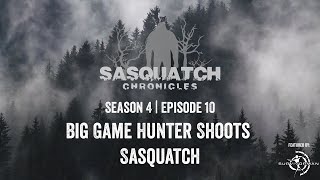 Sasquatch Chronicles ft by Les Stroud  Season 4  Episode 10  Big Game Hunter Shoots Sasquatch [upl. by Sinne686]