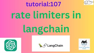 how to use rate limiters in LangChain Tutorial107 [upl. by Entwistle]