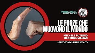 LE FORZE CHE MUOVONO IL MONDO  Michele Putrino [upl. by Ailimac835]