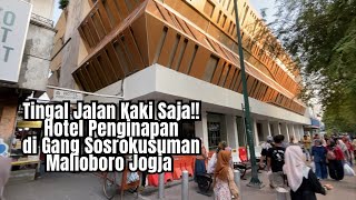 Hotel dan Penginapan Tinggal Jalan Kaki ke Malioboro di Gang Sosrokusuman Yogyakarta [upl. by Shanan]