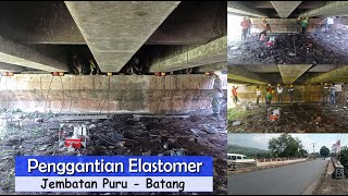 Penggantian Elastomer Jembatan Puru  Batang [upl. by Henrietta]