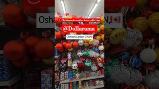 🎄Christmas season in Ontario Canada 🇨🇦 Decorative items collection at DollaramaOshawa centre❄️✨️ [upl. by Huntington602]