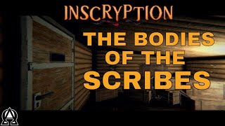 INSCRYPTION  The dead bodies of The Scribes  Act 1 SPOILER [upl. by Adahsar422]