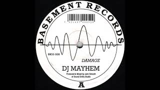 DJ Mayhem  Damage [upl. by Alban237]