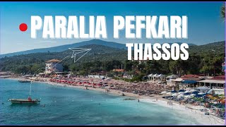 Paralia Pefkari Thassos  Παραλία Πευκάρι [upl. by Inness]