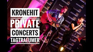 TAGTRAEUMER UNENDLICH GLEICH Acoustic Session 🎙 KRONEHIT PRIVATE CONCERTS [upl. by Digirb]