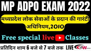 MP ADPO 2022  The Madhya Pradesh Public Services Guarantee Act 2010  FREE SPECIAL LIVE CLASS [upl. by Converse]