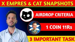 X Empire Snapshot Today  Cat Snapshot Today  3 Important Task  Per Coin Price 11Rs empire cat [upl. by Trumann874]