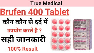 Brufen 400 tablet in hindi brufen 400 in hindi True medical [upl. by Gladine]