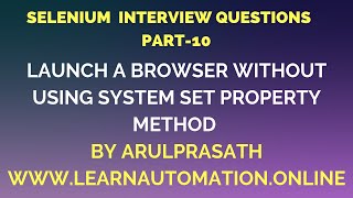 Selenium Interview Questions  PART10  launch browser without SystemsetProperty  Tamil [upl. by Hewes945]