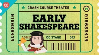 Straight Outta StratfordUponAvon  Shakespeares Early Days Crash Course Theater 14 [upl. by Hickie]