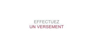 Tutoriel  Effectuer un versement [upl. by Resiak803]