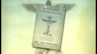 Becoming Supernatural By Dr Joe Dispenza Full Audiobook [upl. by Atnauq]