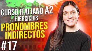 Ejercicios pronombres indirectos en italiano [upl. by Yauqram974]